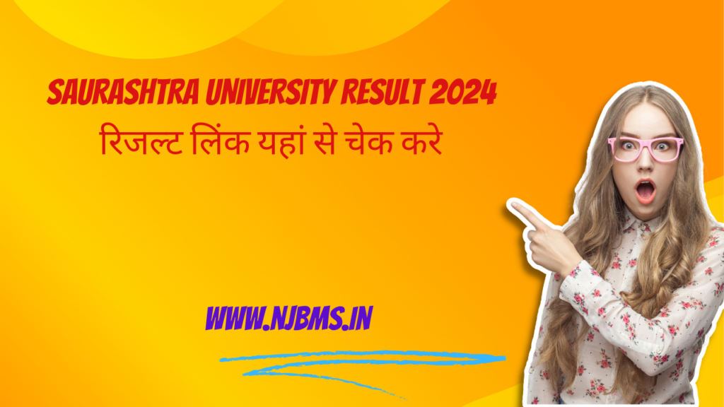 Saurashtra University Result 2024 Link 1st 2nd 3rd 4th 5th 6th Sem Wise रिजल्ट लिंक यहां से चेक करे result.saurashtrauniversity.edu